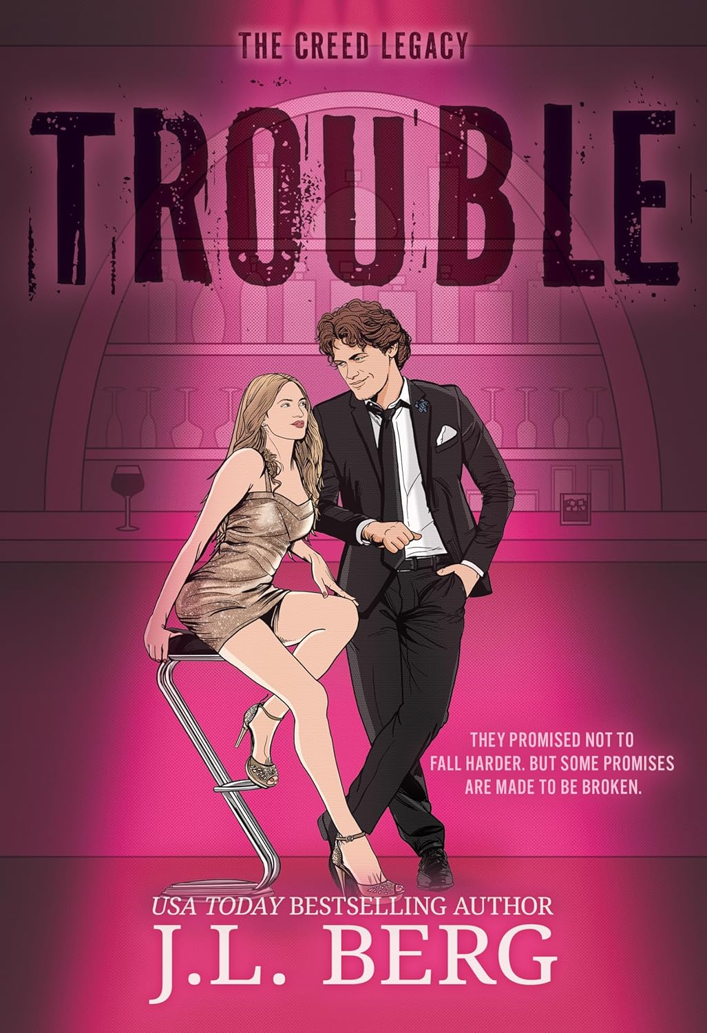 Trouble: A Friends To Lovers Marriage Of Convenience Romance (The Creed Legacy Book 2)