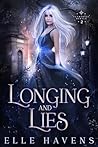 Longing and Lies