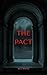 The Pact by A.L. Whyte