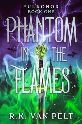 Phantom in the Flames: Fulkonor Book 1 (Kindle Edition)