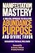 Manifestation Mastery by NOSAKHERE THOMAS