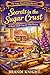 Secrets in the Sugar Crust by Brandi Knight