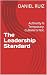 The Leadership Standard: Au...