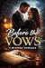 Before the Vows: Mystery Ro...