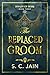 The Replaced Groom by S. C. Jain