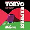 Tokyo Express
