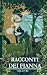 Racconti dei Fianna: Gli eroi dei colli nebbiosi (Meet Myths Variant Cover) (Italian Edition)