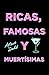 Las Ricas, Famosas y Muertísimas, Spanish-language edition of The Really Dead Wives of New Jersey: Una novela (Spanish Edition)