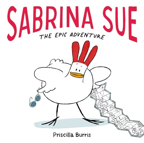 Sabrina Sue: The Epic Adventure (Hardcover)