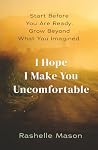 I Hope I Make You...