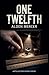 One Twelfth by Alden Mercer