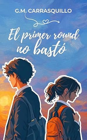 El primer round no bastó (Spanish Edition)