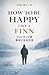 How to Be Happy Like a Finn...