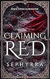 Claiming Red: A D...