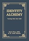Identity Alchemy:...