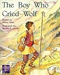 The Boy Who Cried Wolf