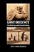 LOST DECENCY by Atta Arghandiwal LOST DECENCY by Atta Arghandiwal