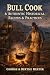 Bull Cook & Authentic Historical Recipes & Practices by George Leonard Herter Bull Cook & Authentic Historical Recipes & Practices by George Leonard Herter