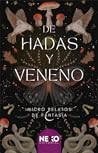 De hadas y veneno...