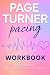 Page Turner Pacing Workbook by Write Club