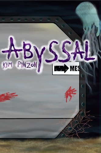 Abyssal (Kindle Edition)