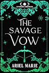The Savage Vow: A...