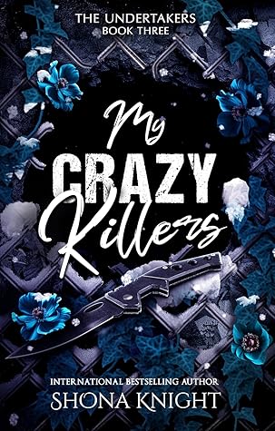 My Crazy Killers (The Undertakers #3)
