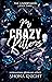My Crazy Killers (The Undertakers #3)