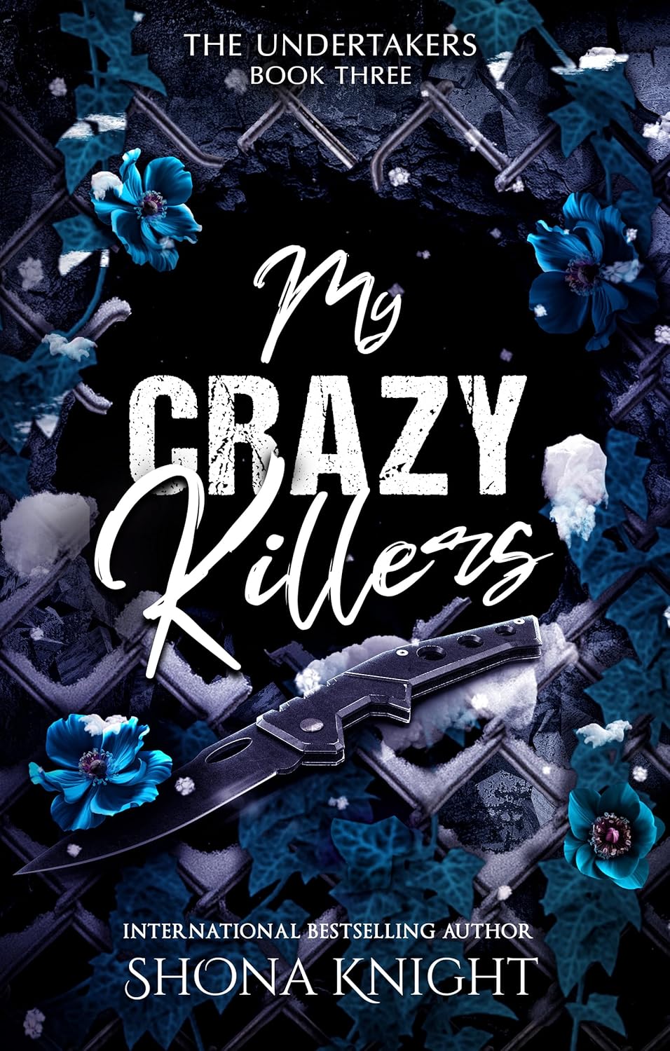 My Crazy Killers (The Undertakers #3)