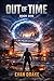 Out Of Time: Book One (Cole...