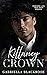 Killaney Crown (The Killaney Irish Mafia Series #3)