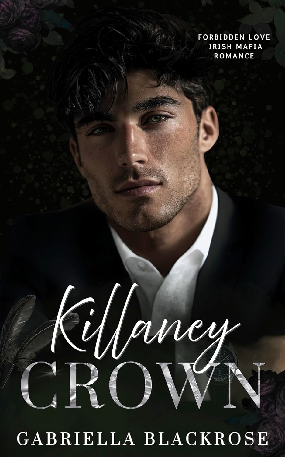 Killaney Crown (The Killaney Irish Mafia Series #3)