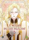La Mariée du roi ...