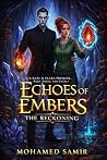 Echoes of Embers by Mohamed Samir Echoes of Embers by Mohamed Samir