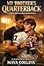 My Brother’s Quarterback by Maya Collins