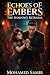 Echoes of Embers: The Shado...