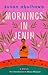 Mornings in Jenin: A Novel