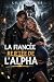 La Fiancée Rejetée de l’Alpha by Lili Marques