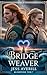 Bridge Weaver (Runestone Tide Book 7)