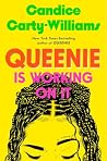 Queenie Is Workin...