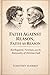 FAITH AGAINST REASON, FAITH AS REASON by Timothy Harris