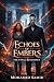 Echoes of Embers: The Final...