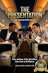 The Presentation: A Novel (interim4US)