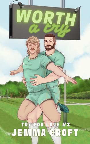 Worth a Try (Try for Love, #3)