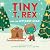 Tiny T. Rex and the Littles...