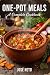 ONE-POT MEALS: A Complete C...