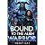 Bound to the Alien Warrior:...