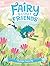 Fly High, Flutterfly (Fairy Scout Friends)