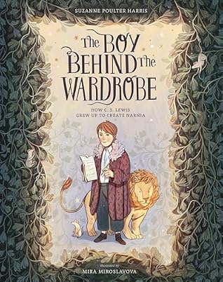 The Boy Behind the Wardrobe by Suzanne Poulter Harris