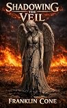 Shadowing the Veil